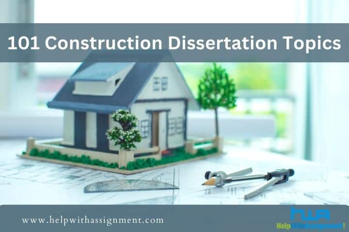 dissertation topics in construction
