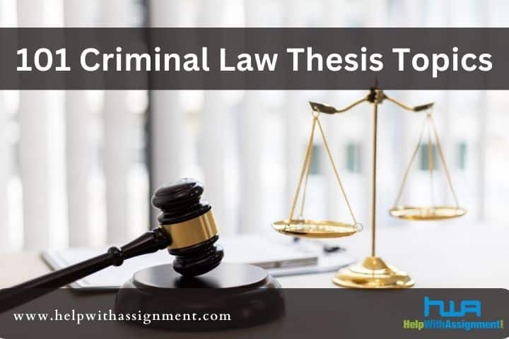 criminal law thesis topics