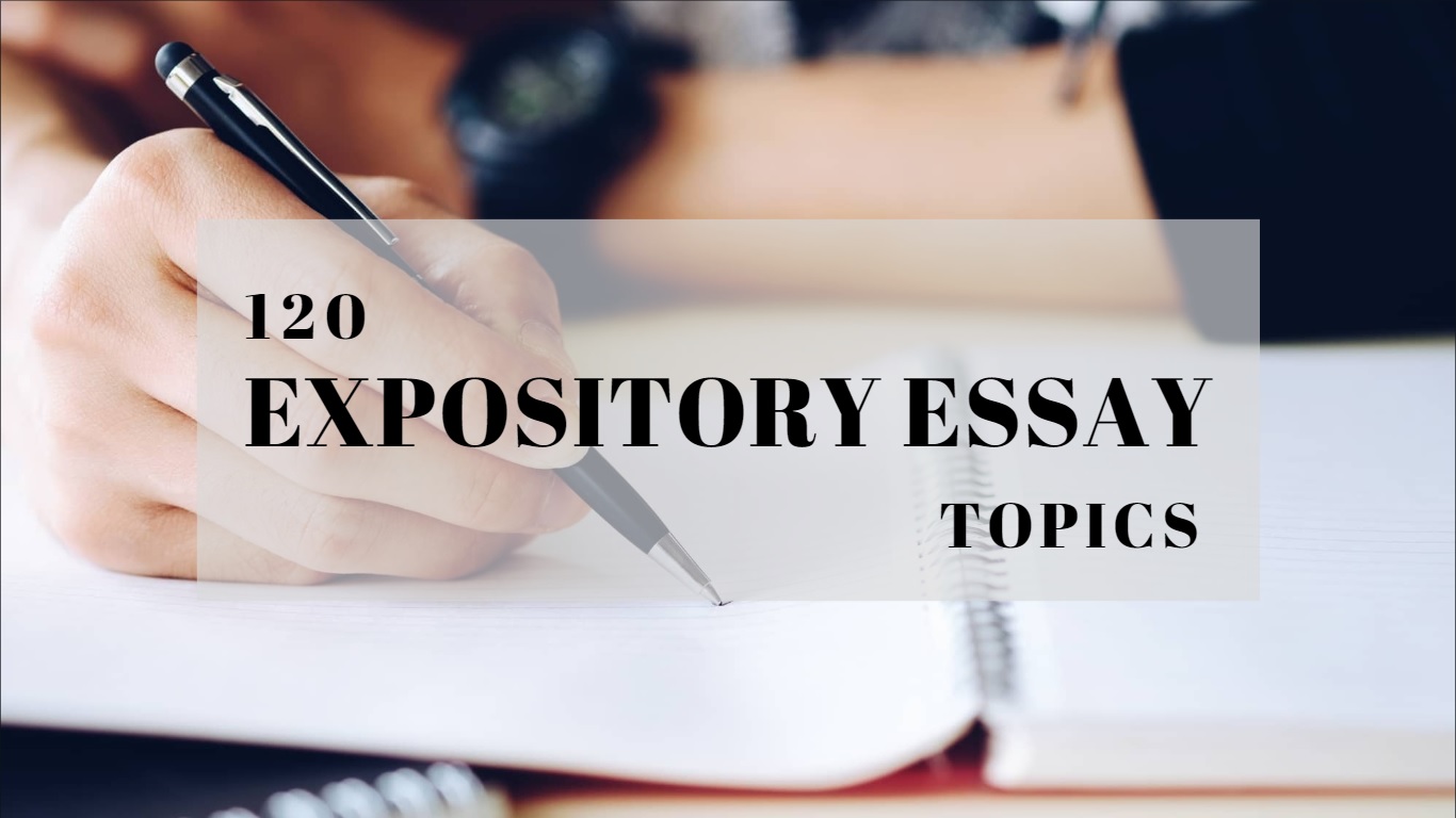 expository essay topics